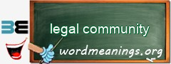 WordMeaning blackboard for legal community